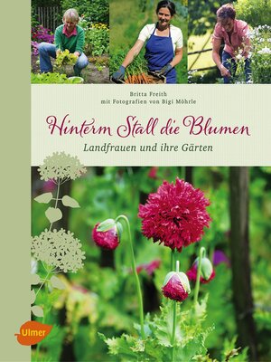 cover image of Hinterm Stall die Blumen